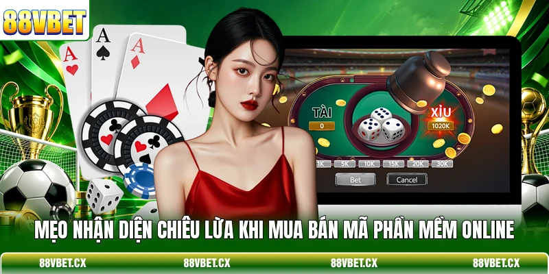 Mẹo nhận diện chiêu lừa khi mua bán mã phần mềm online